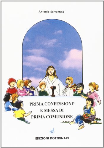 Beispielbild fr Prima confessione e messa di prima comunione zum Verkauf von medimops