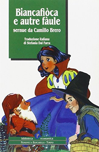 9788886425612: Biancafica e autre fule (Biblioteca econom.Piemonte in bancarella)