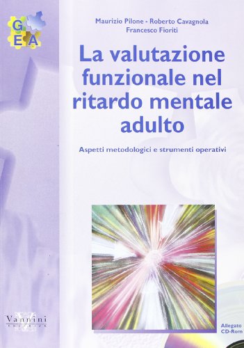 Beispielbild fr Fioriti, F: Valutazione funzionale nel ritardo mentale adult zum Verkauf von libreriauniversitaria.it