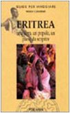 9788886437783: Eritrea. Una terra, un popolo, un paese da scoprire (Guide per viaggiare)