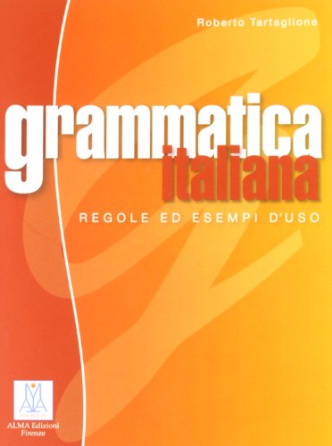 Beispielbild fr Grammatiche ALMA: Grammatica italiana zum Verkauf von WorldofBooks
