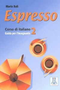 Beispielbild für Espresso 2: Teachers Book: Guida per linsegnante zum Verkauf von Reuseabook