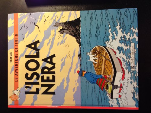 Beispielbild fr Le Avventure Di Tintin : L'isola Nera zum Verkauf von RECYCLIVRE