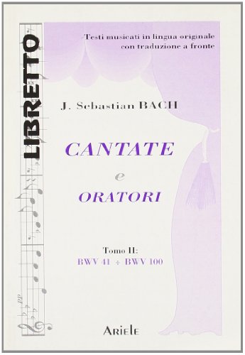 Beispielbild fr Cantate e oratori. Ediz. italiana e tedesca zum Verkauf von Brook Bookstore