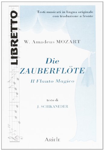 9788886480093: Die zauberflte-Il flauto magico (Libretto)