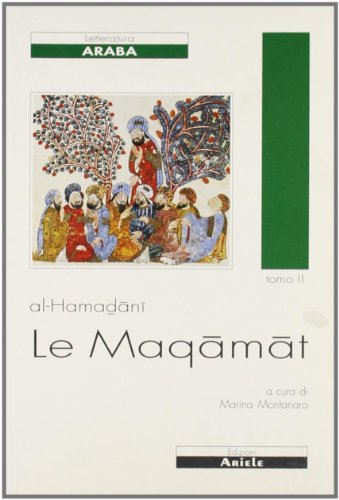 9788886480130: Le maqamat (Vol. 2) (Letterature. Testi)
