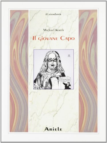 9788886480161: Il giovane capo