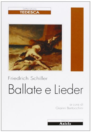 Stock image for Ballate e Lieder. Testo tedesco a fronte for sale by medimops