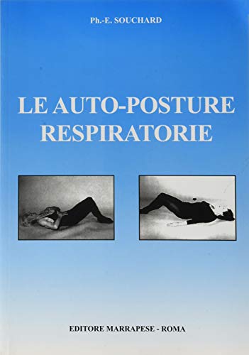 Imagen de archivo de LE AUTOPOSTURE RESPIRATORIE a la venta por libreriauniversitaria.it