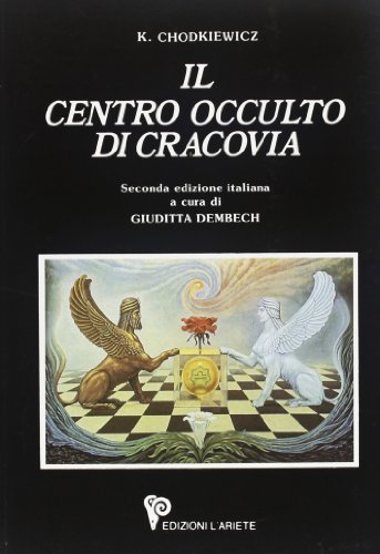Imagen de archivo de Il centro occulto di Cracovia. Da Apollonio di Tyana a papa Woitila a la venta por libreriauniversitaria.it