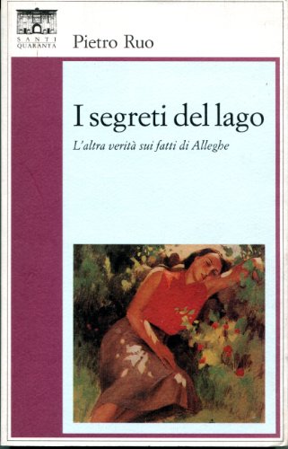 Beispielbild fr I segreti del lago (Il rosone. Invenzione) zum Verkauf von medimops