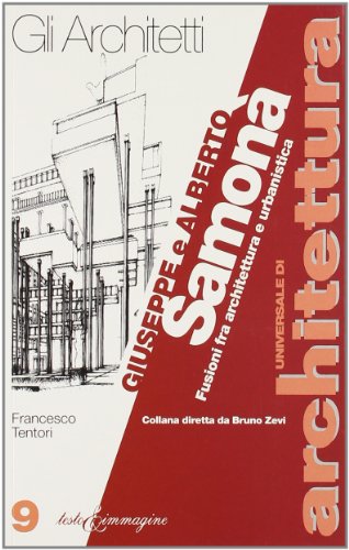 9788886498104: I Samon. Fusioni fra architettura e urbanistica (Universale di architettura)