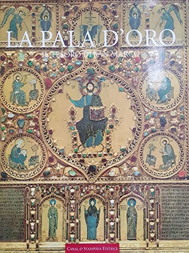 Imagen de archivo de La Pala D'Oro: Il Tesoro di San Marco (Italian Edition) a la venta por A Squared Books (Don Dewhirst)