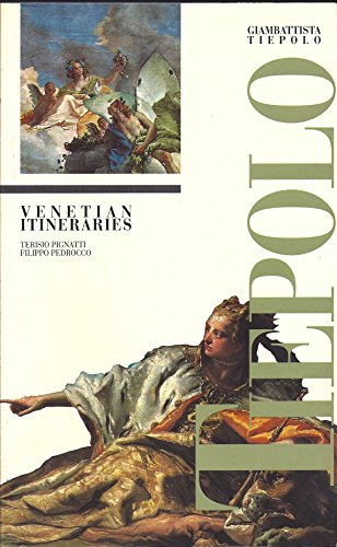Stock image for Giambattista Tiepolo: Venetian Itineraries (Canal Guides) for sale by Bingo Books 2
