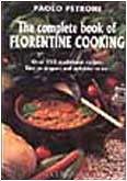 Imagen de archivo de The Complete Book of Florentine Cooking a la venta por SecondSale