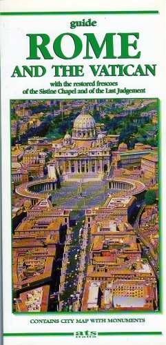 Beispielbild fr Rome and the Vatican [Guide with the Restored Frescoes of the Sistine Chapel and of the Last Judgement] zum Verkauf von SecondSale