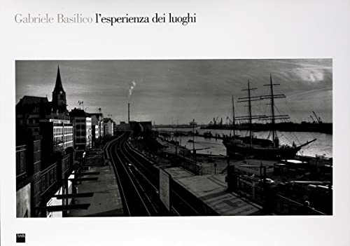 9788886550048: L'esperienza dei luoghi: Fotografie 1978-1993 (Antologie) (Italian Edition)