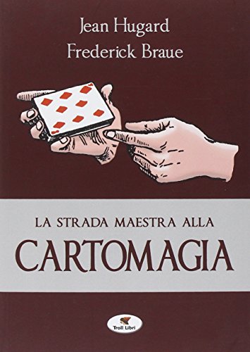 Imagen de archivo de La strada maestra alla cartomagia a la venta por medimops