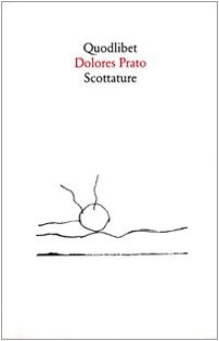 Beispielbild fr Scottature (Quodlibet) (Italian Edition) zum Verkauf von Brook Bookstore