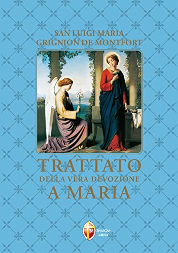 Beispielbild fr Trattato della vera devozione a Maria zum Verkauf von medimops
