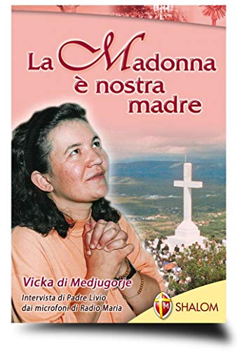 Beispielbild fr La Madonna  nostra madre zum Verkauf von medimops