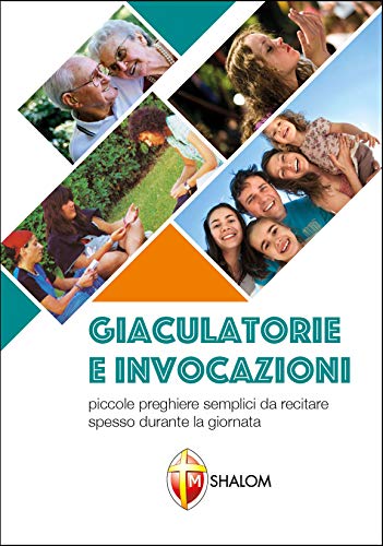 Stock image for Giaculatorie invocazioni. Da pregare spesso durante la giornata for sale by libreriauniversitaria.it