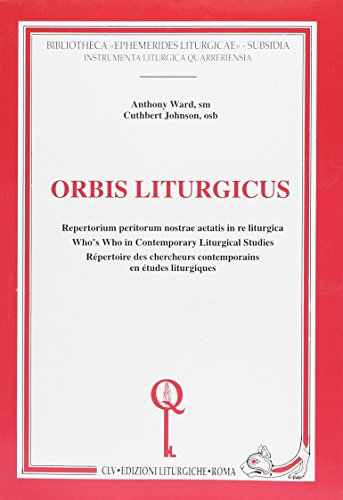 Beispielbild fr Orbis Liturgicus. Repertorium Peritorum Nostrae Aetatis in Re Liturgica zum Verkauf von Anybook.com