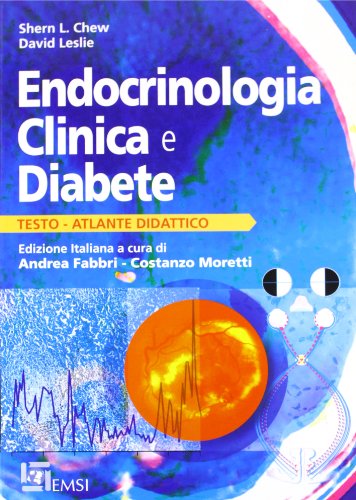 Imagen de archivo de Endocrinologia clinica e diabete. Atlante didattico. a la venta por libreriauniversitaria.it