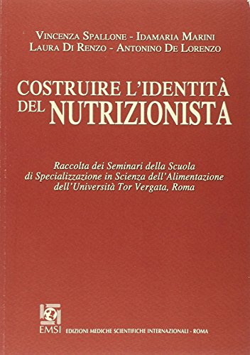 Imagen de archivo de Costruire l'identit del nutrizionista a la venta por FolignoLibri