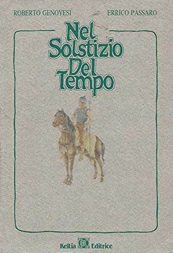 Imagen de archivo de Nel solstizio del tempo a la venta por Libreria Oltre il Catalogo