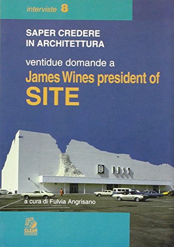 Stock image for Ventidue domande a James Wines president of SITE for sale by Zubal-Books, Since 1961