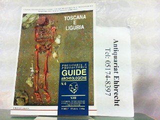 Stock image for Toscana e Liguria (Guide archeologiche Preistoria e protostoria in Italia) (Italian Edition) for sale by Zubal-Books, Since 1961