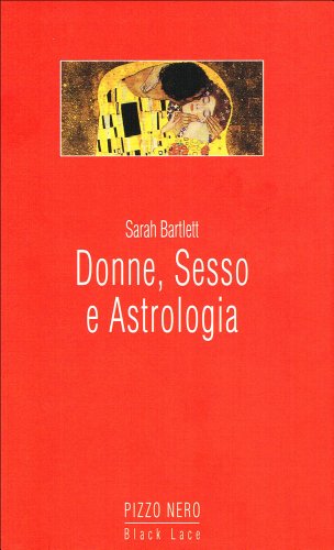 9788886721233: Donne, sesso e astrologia