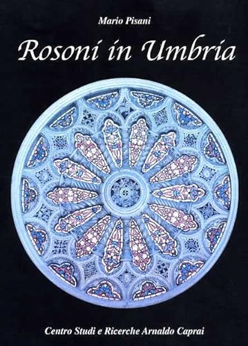 Rosoni in Umbria (9788886724067) by Mario Pisani