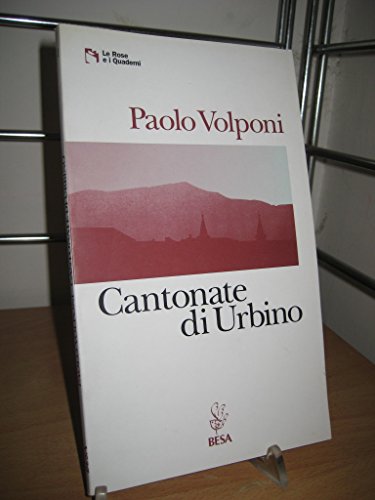 Stock image for CANTONATE DI URBINO for sale by FESTINA  LENTE  italiAntiquariaat