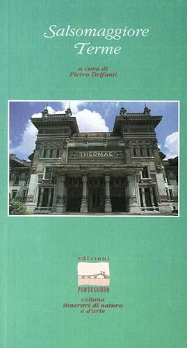 Beispielbild fr Salsomaggiore Terme zum Verkauf von libreriauniversitaria.it