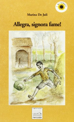 Imagen de archivo de Allegra, signora fame (ita) a la venta por Brook Bookstore
