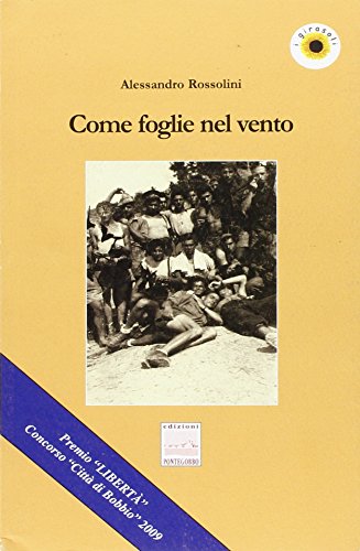 Beispielbild fr Come foglie nel vento zum Verkauf von libreriauniversitaria.it