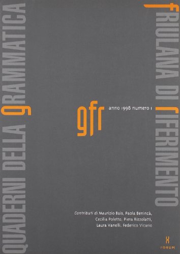 9788886756679: Quaderni della grammatica friulana di riferimento (Vol. 1) (Quad. della grammatica friulana di rifer.)