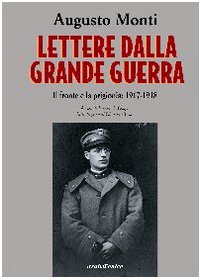 Imagen de archivo de Lettere dalla grande guerra a la venta por libreriauniversitaria.it