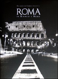Stock image for ROME BLACK AND WHITE for sale by Cordel Libros