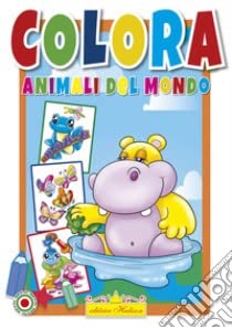 Stock image for Coloriamo gli animali. Animali del mondo (Colorando imparo) for sale by medimops