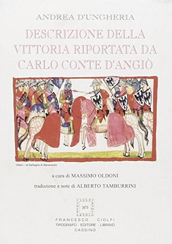 Stock image for Descrizione della Vittoria Riportata da Carlo Conte D'Angi for sale by Studio Bibliografico di M.B.