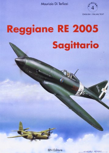 9788886815383: Reggiane Re 2005 Sagittario - Aviolibri 4