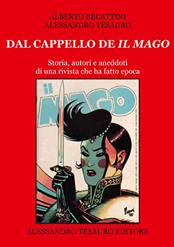 Imagen de archivo de Dal cappello de il mago a la venta por libreriauniversitaria.it