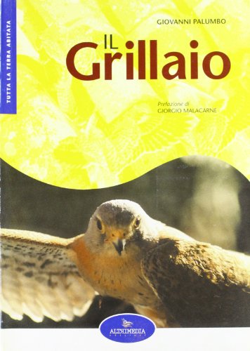 Beispielbild fr Il Grillaio zum Verkauf von libreriauniversitaria.it