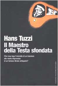 Stock image for Il Maestro della Testa sfondata (Il piacere di leggere) for sale by medimops