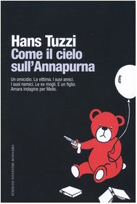 Beispielbild fr Come il cielo sull'Annapurna zum Verkauf von Viciteco - Arianna's Web
