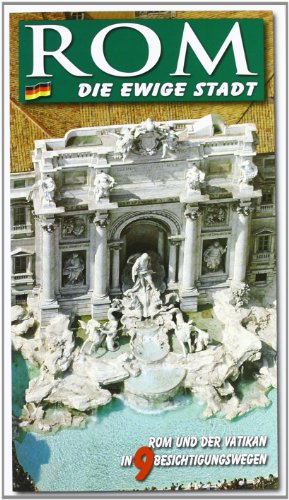 9788886843201: Roma. La citt eterna. Guida artistica di Roma. Il Vaticano e la Cappella Sistina. Ediz. tedesca