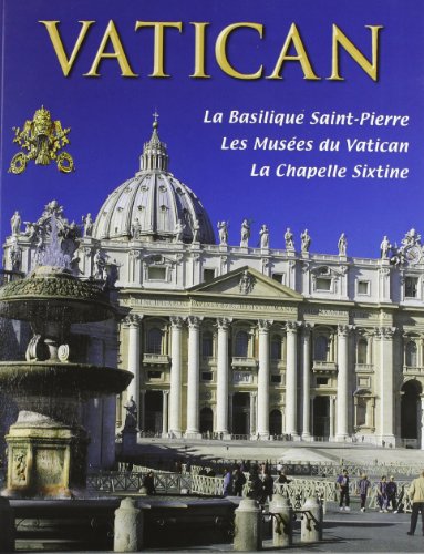 Beispielbild fr Le vatican. La Basilique de St. Pierre, les musees du Vatican, la Chapelle Sixtine zum Verkauf von medimops